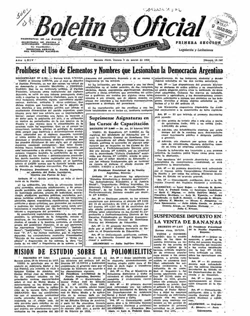 El Decreto de prohibición de propaganda peronista fue publicado en el Boletín Oficial del 9 de marzo de 1956.